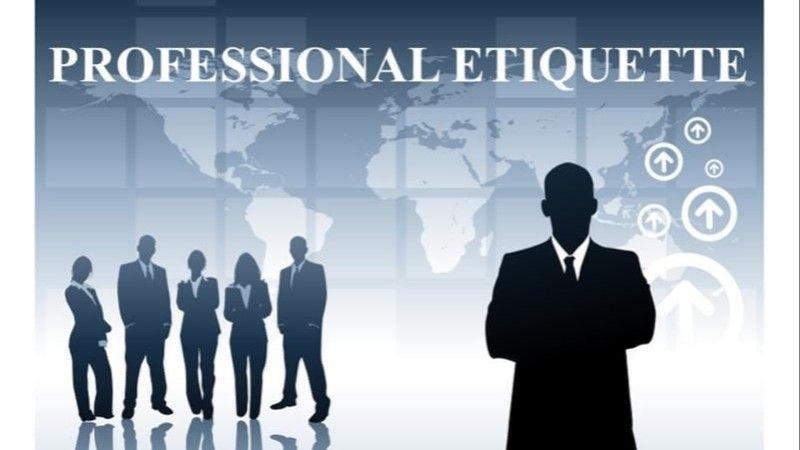 Professional Etiquette